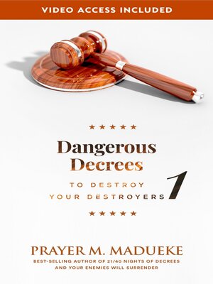 cover image of Dangerous Decrees to Destroy Your Destroyers